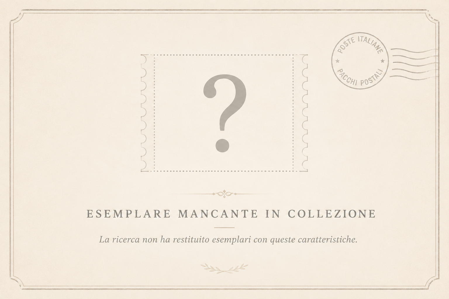 Esemplare mancante in collezione
